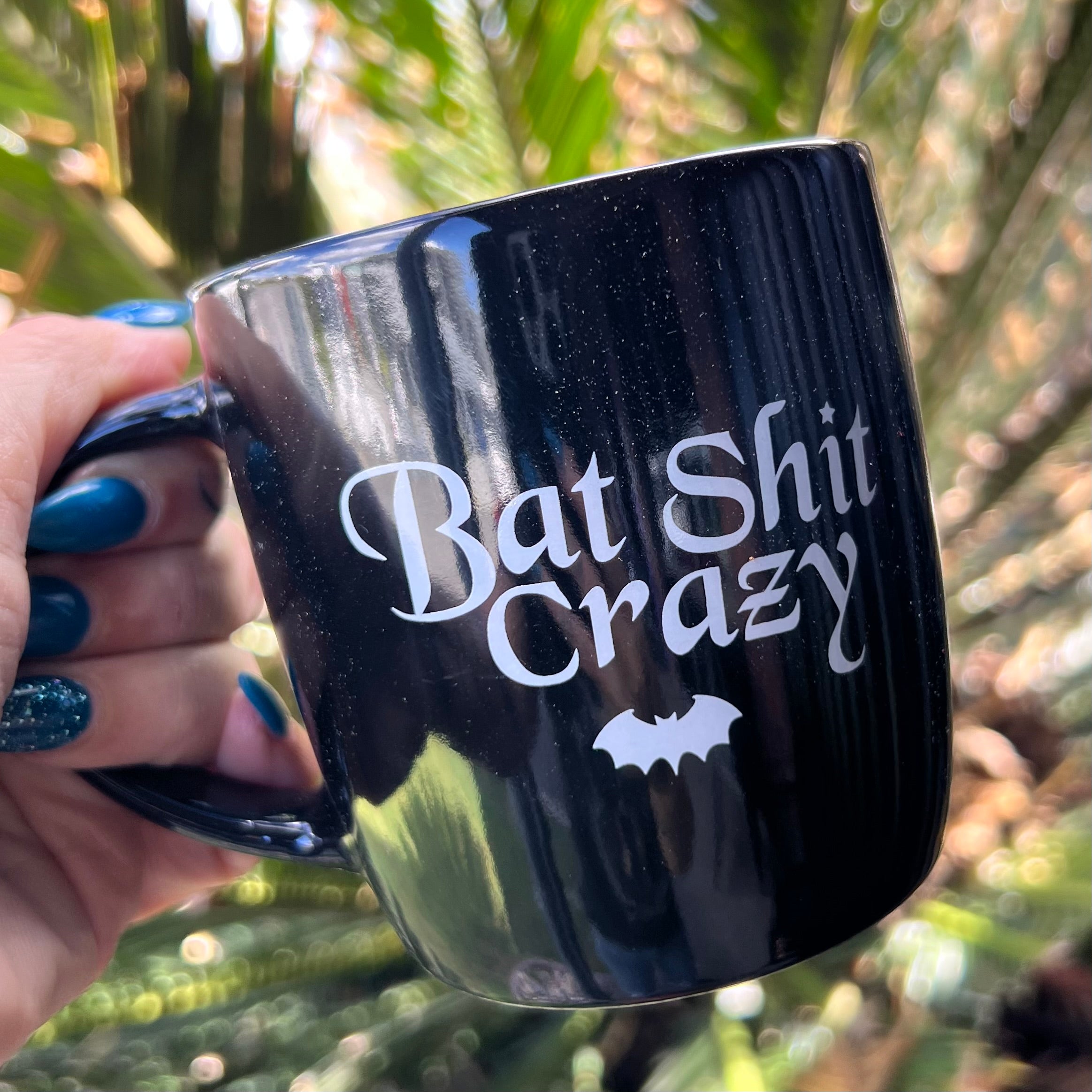 Bat Shit Crazy ~ Gothic Mug