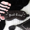 Dead Tired ~ Sleeping Mask