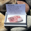 Petalite ~ Specialty Boxed Crystal