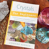 Crystals for Beginners