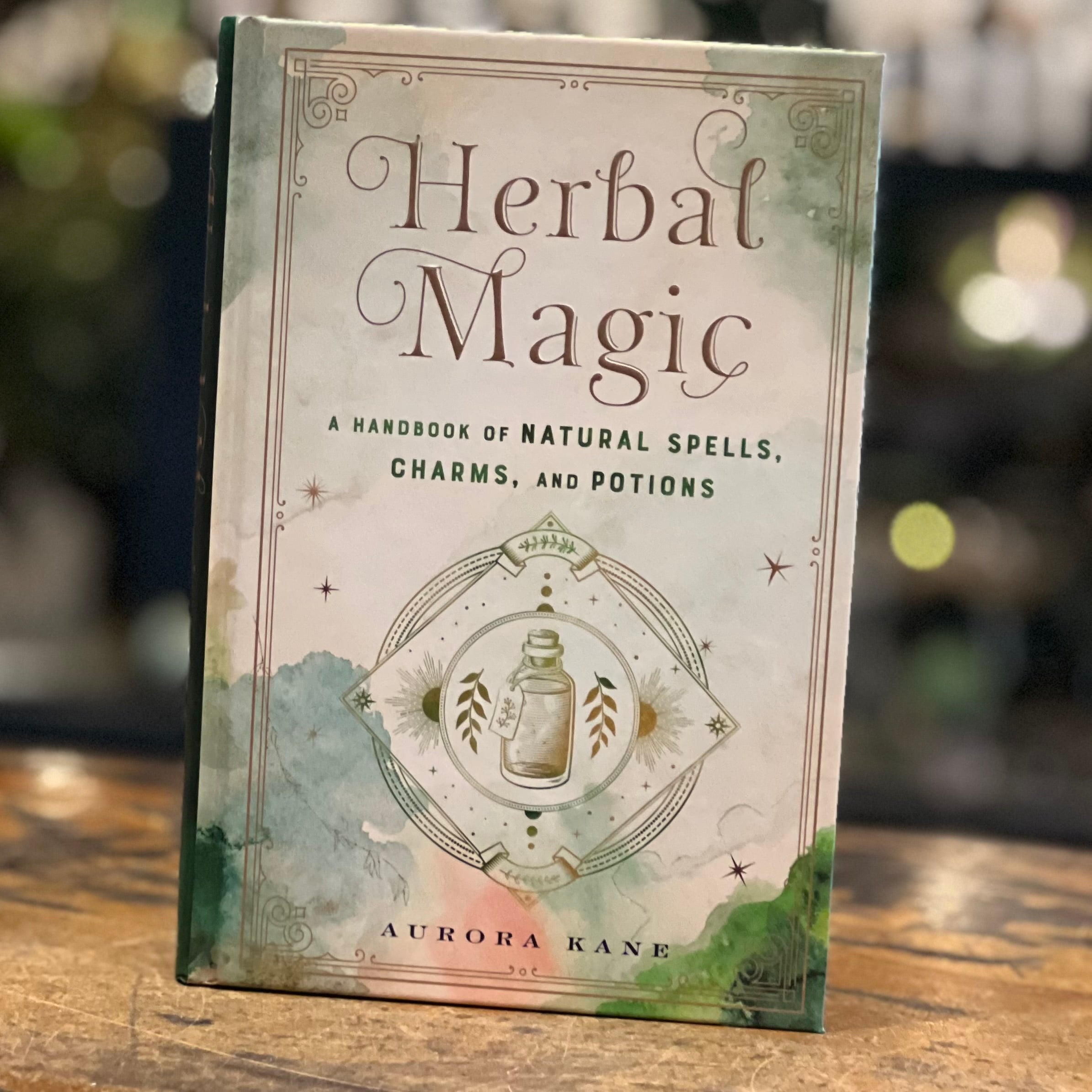 Herbal Magic ~ A Handbook of Natural Spells, Charms, and Potions