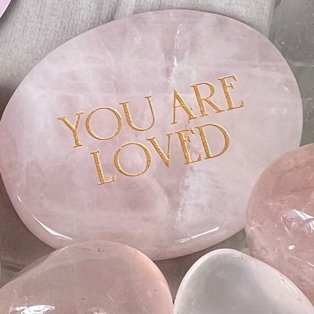 Rose Quartz “You Are Loved” engraved Palm Stone