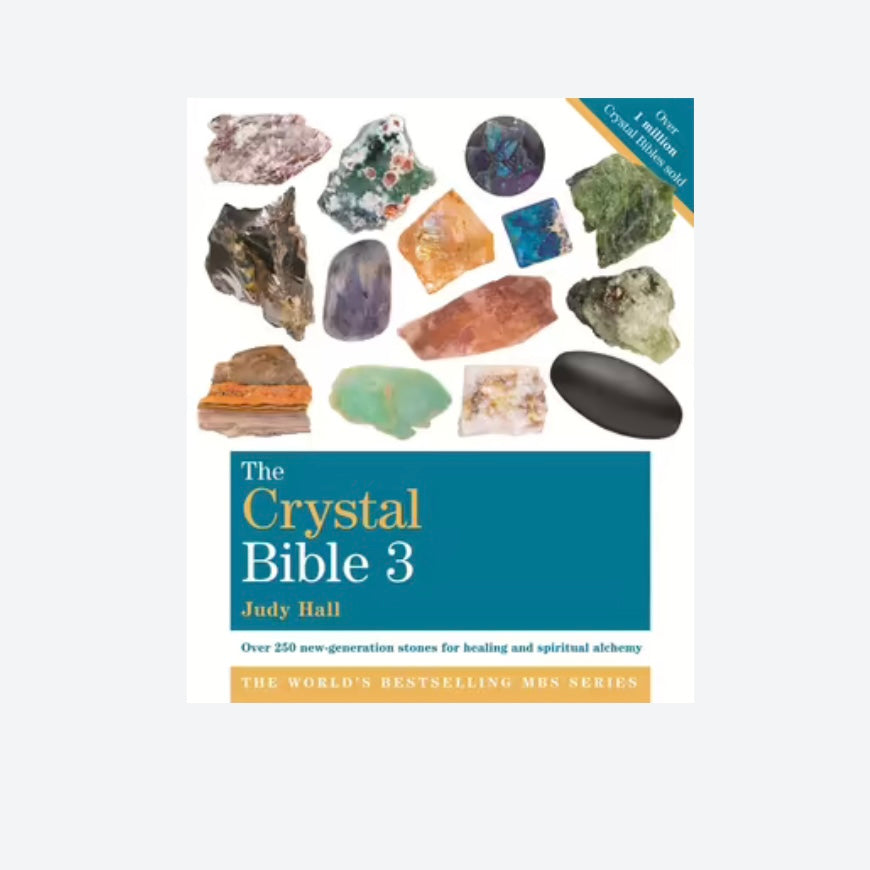 The Crystal Bible Volume 3