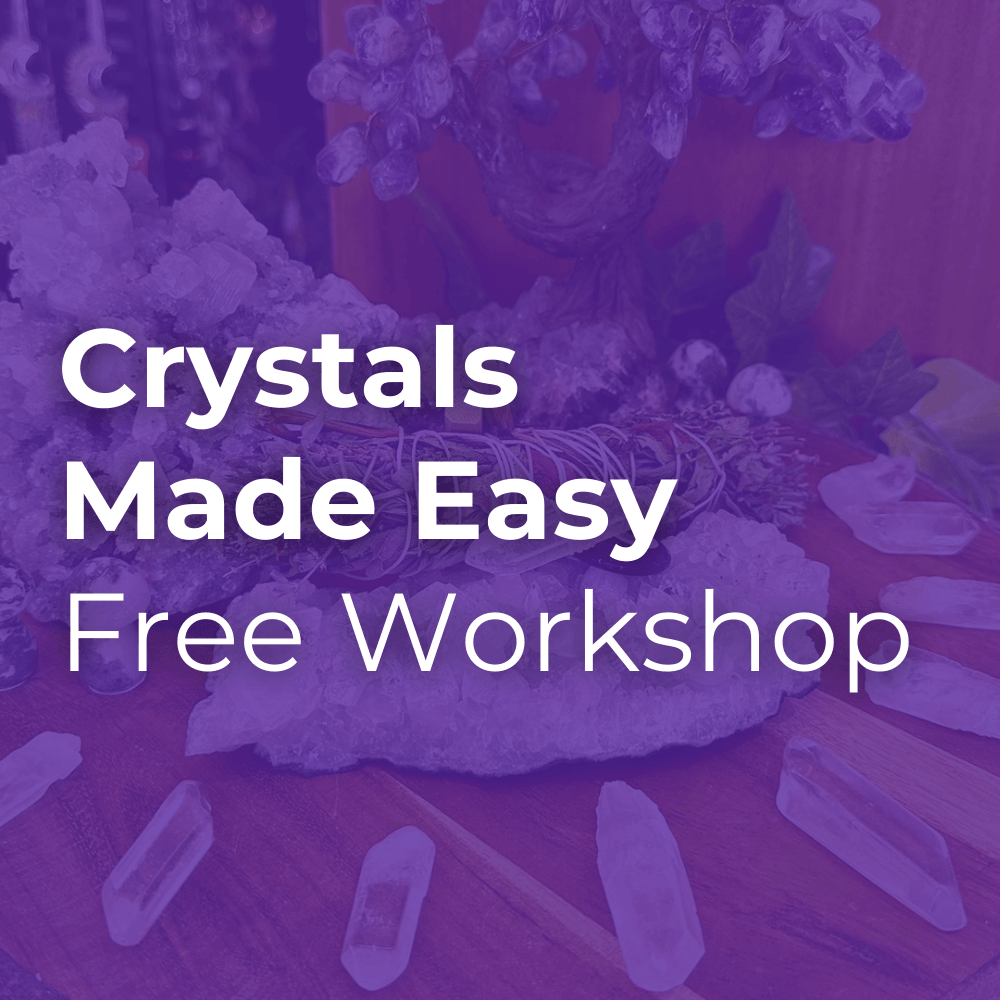 Crystals Made Easy - Free Workshop - Muse Crystals & Mystical Gifts