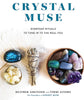 Crystal Muse Book - Muse Crystals & Mystical Gifts