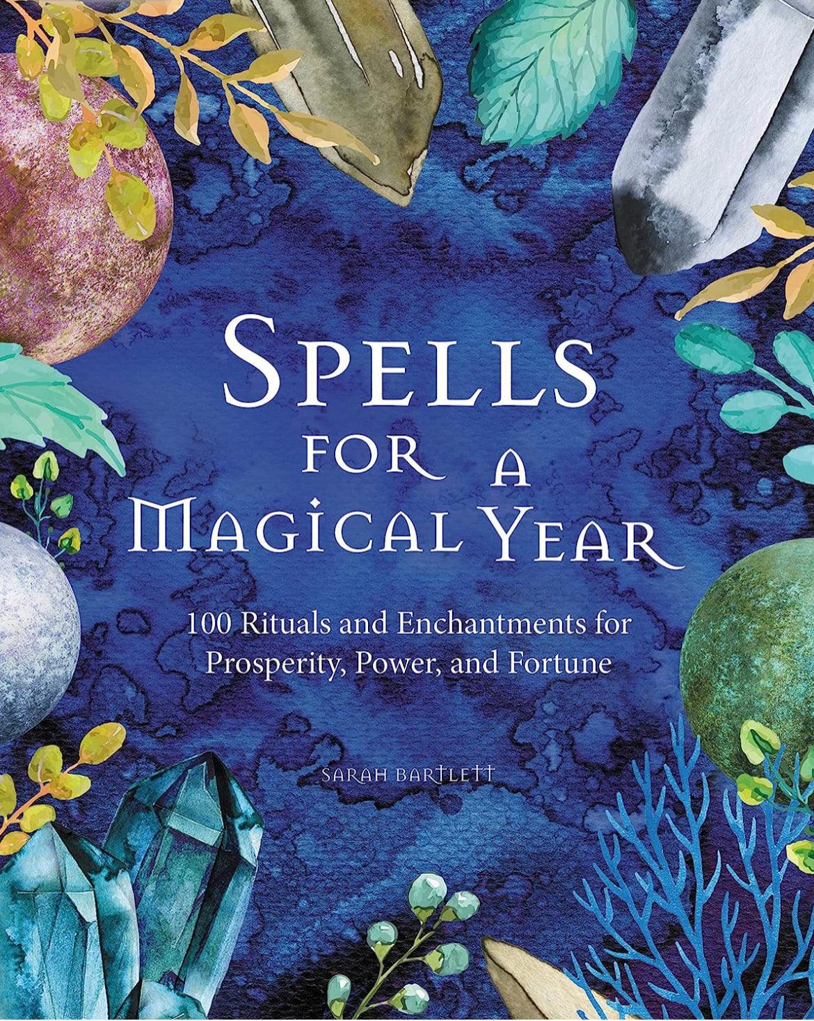 Spells for a Magical Year - Book - Muse Crystals & Mystical Gifts
