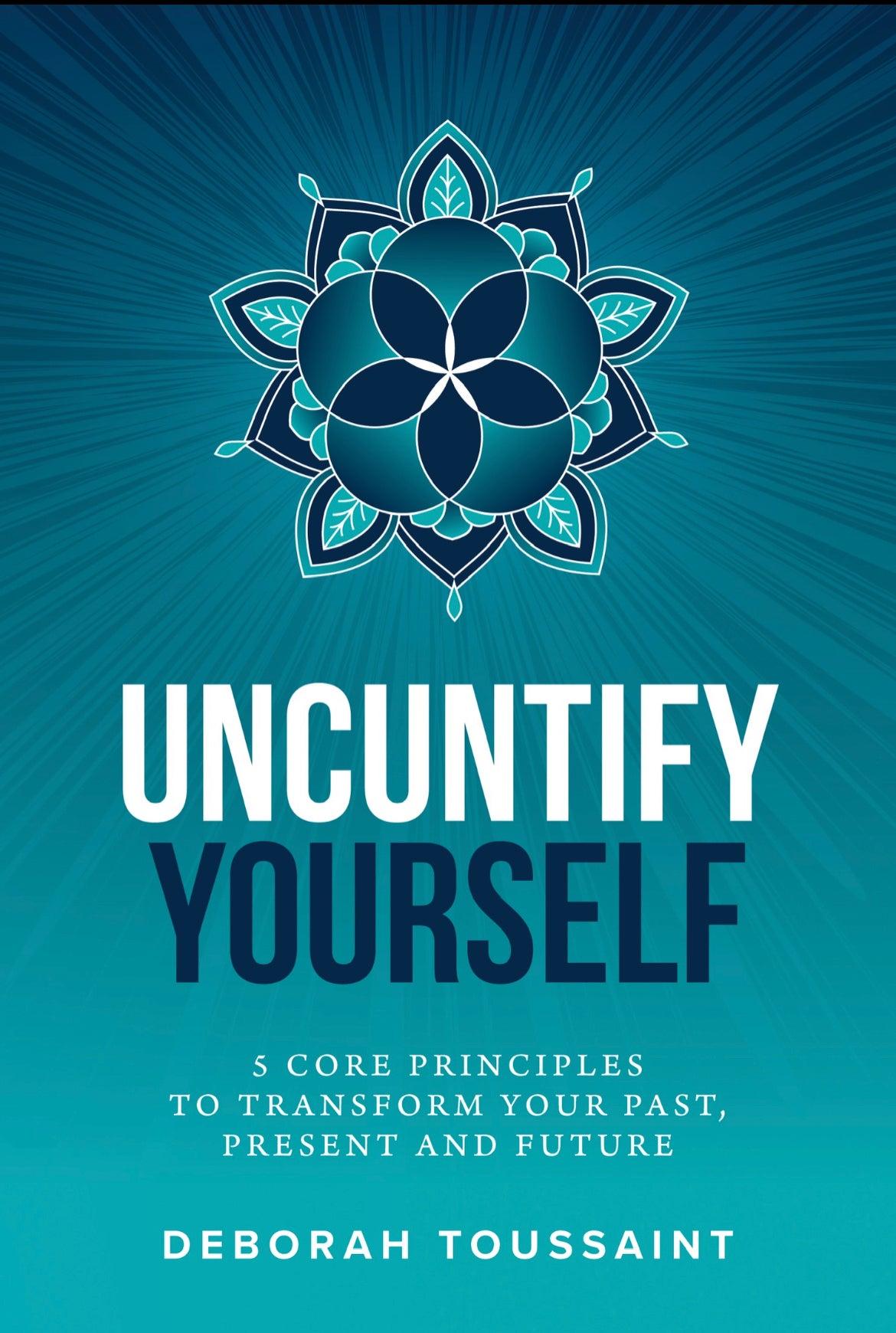 Uncuntify Yourself Book - Deborah Toussaint – Muse Crystals & Mystical ...